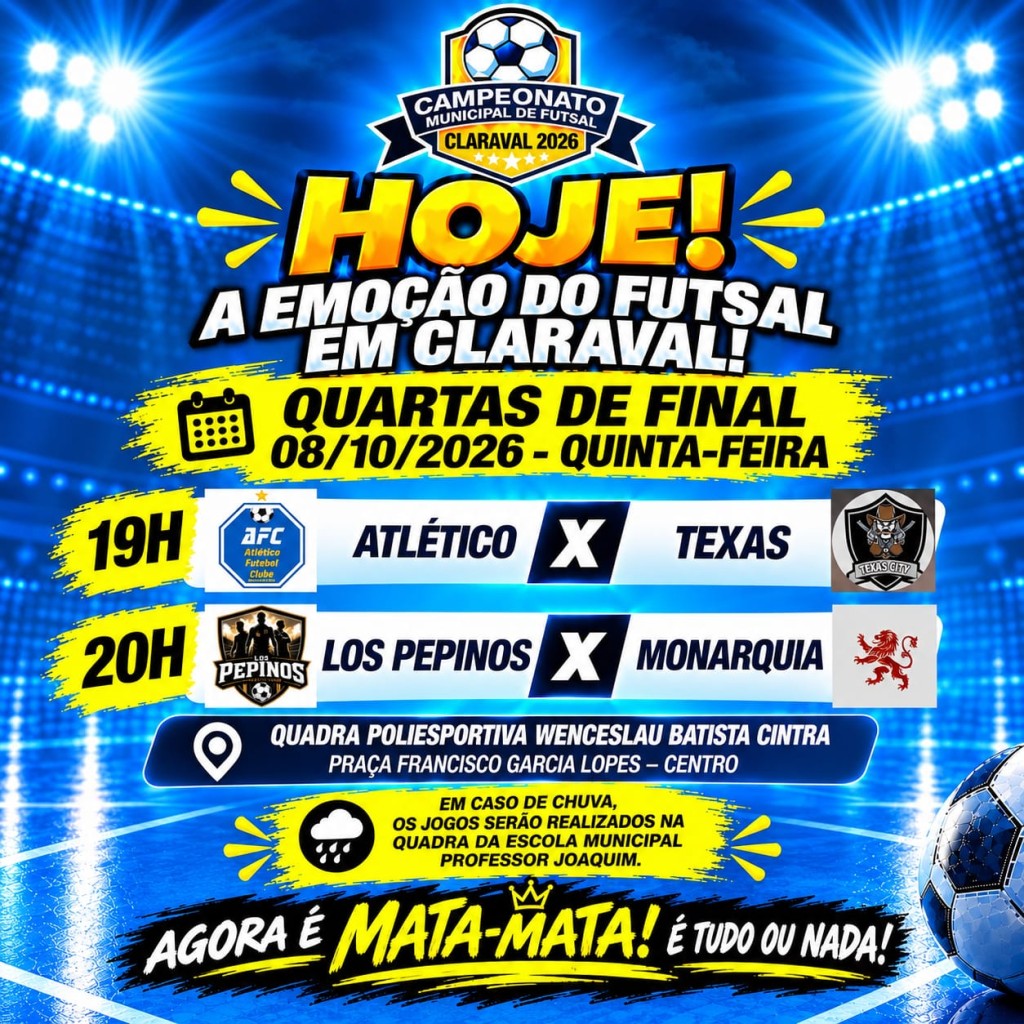 QUARTAS DE FINAL DO FUTSAL MUNICIPAL MOVIMENTAM CLARAVAL NESTA QUINTA-FEIRA