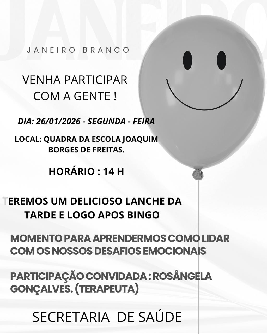 SAÚDE DE CLARAVAL ADERE AO “JANEIRO BRANCO” E REALIZA 2EVENTOS NO PRÓXIMO DIA 26 PARA DEBATER SAÚDE MENTAL 