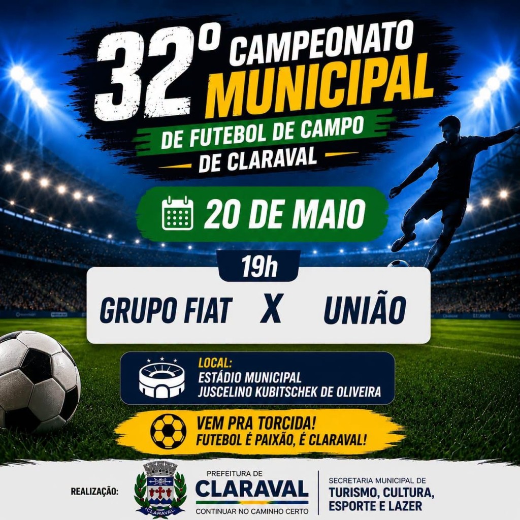 GRUPO FIAT E UNIÃO ABREM A 3ª RODADA DO MUNICIPAL DE CLARAVAL NESTA QUARTA-FEIRA (20)